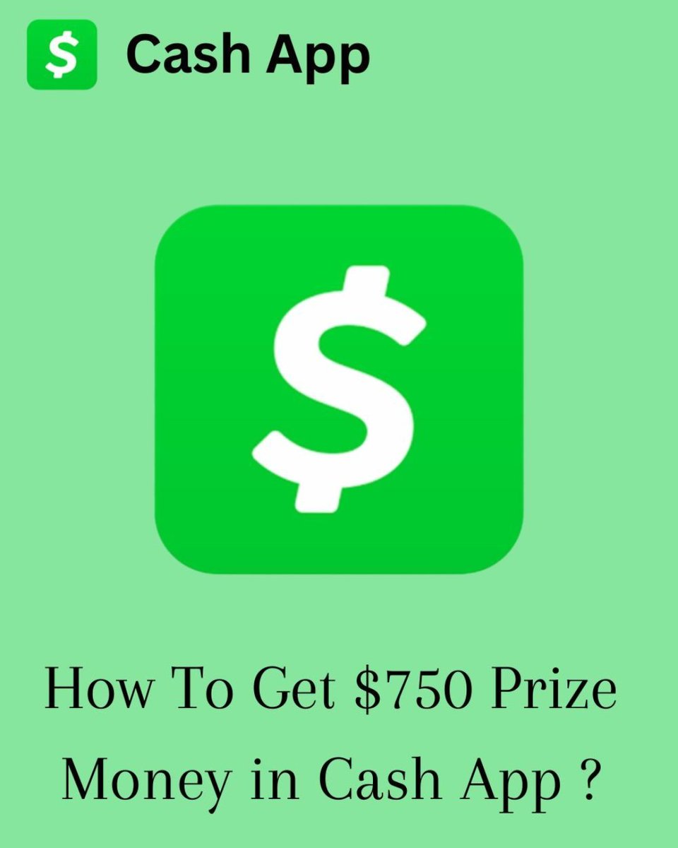 Cash App $750